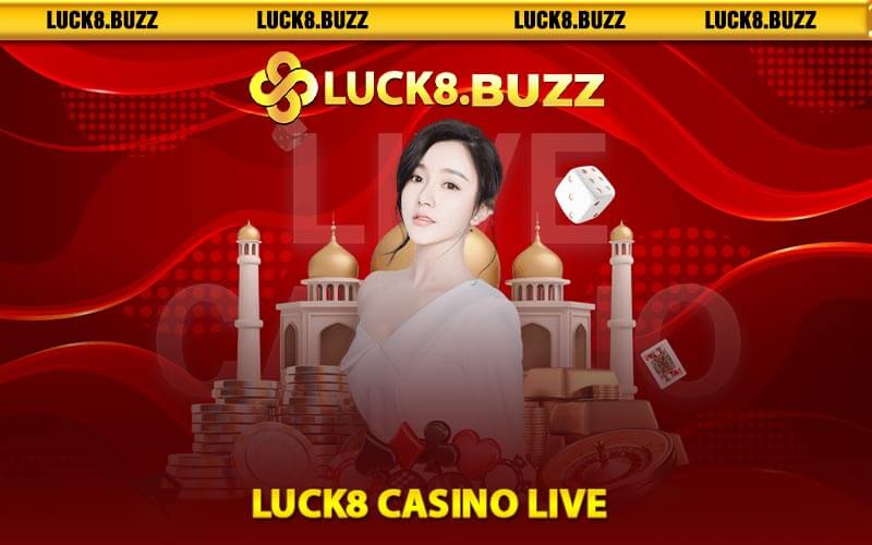 Luck8 Casino Live